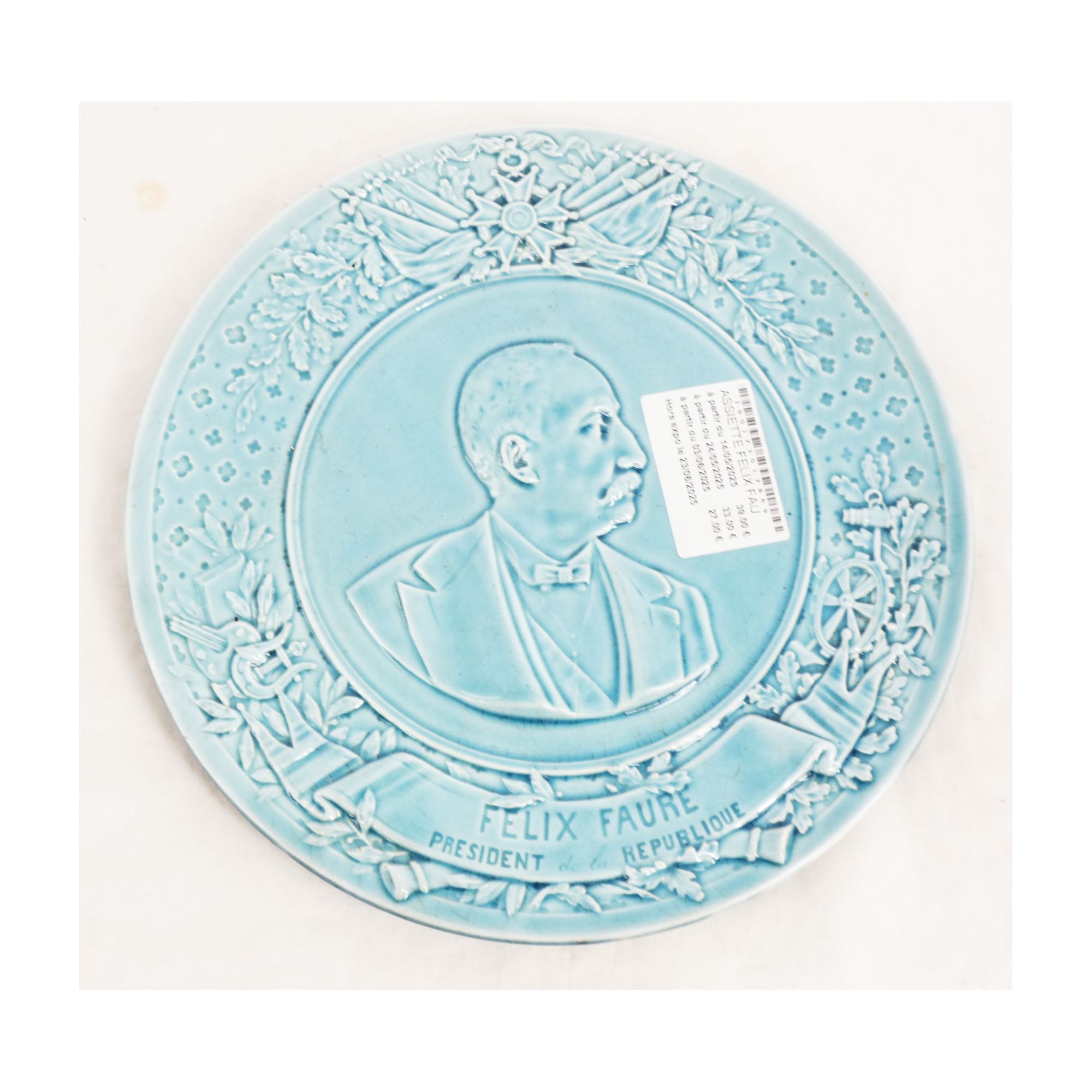 Assiette Felix FAURE Ancien Président de la République Assiette Felix FAURE Ancien Président de la République