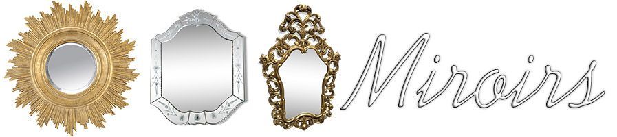 Miroirs Miroirs