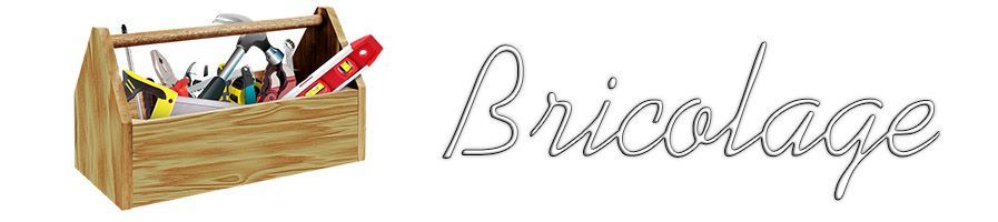 Bricolage