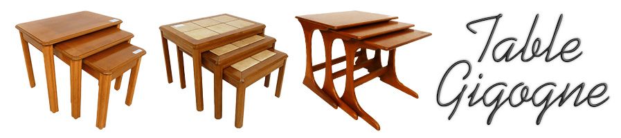 Table Gigogne Table Gigogne