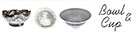 Bowl & Cup