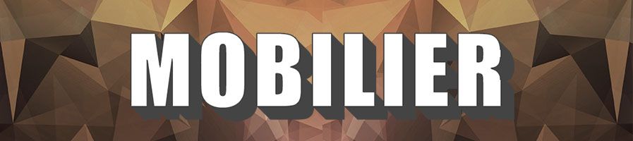 Mobilier Mobilier